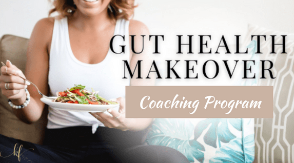 Gut Health Makeover