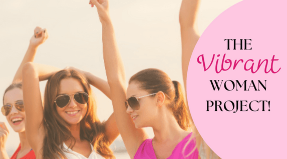 The Vibrant Woman&nbsp;Project