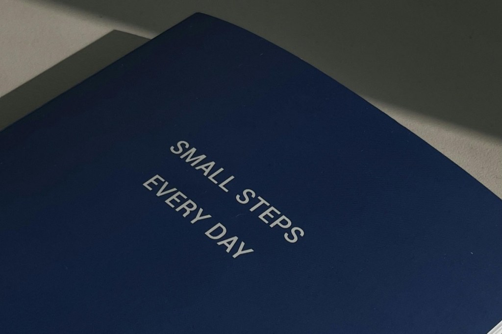 Small Steps Every Day