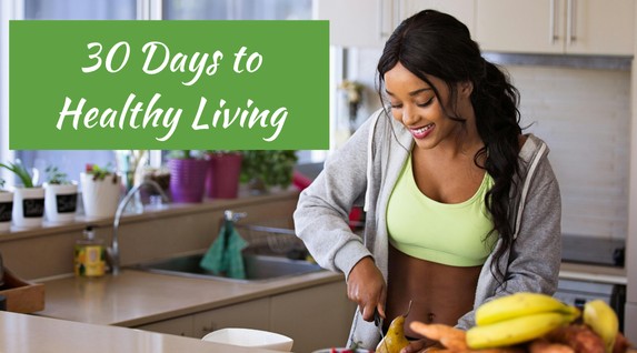 30 Days to Healthy Living&nbsp;Reset